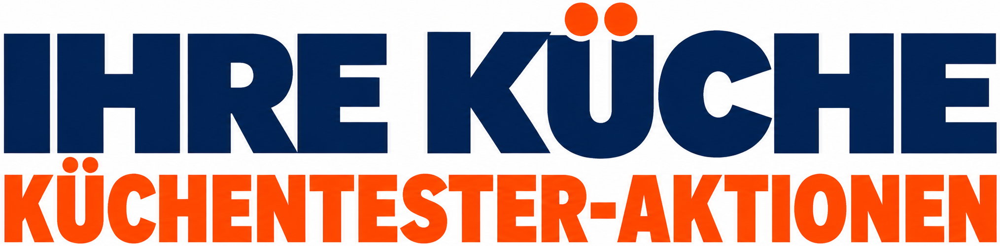 Ihre Küche – Küchentester-Aktionen